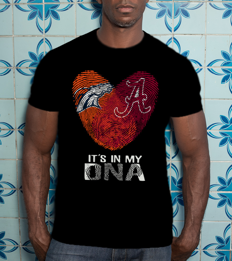 Broncos Alabama A It's In My DNA T-Shirt