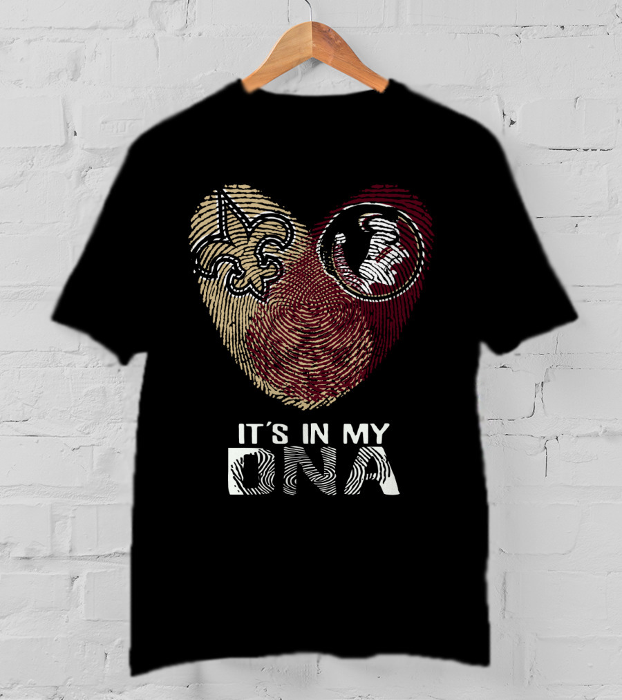 New Orleans Saints Seminoles It's In My DNA T-Shirt