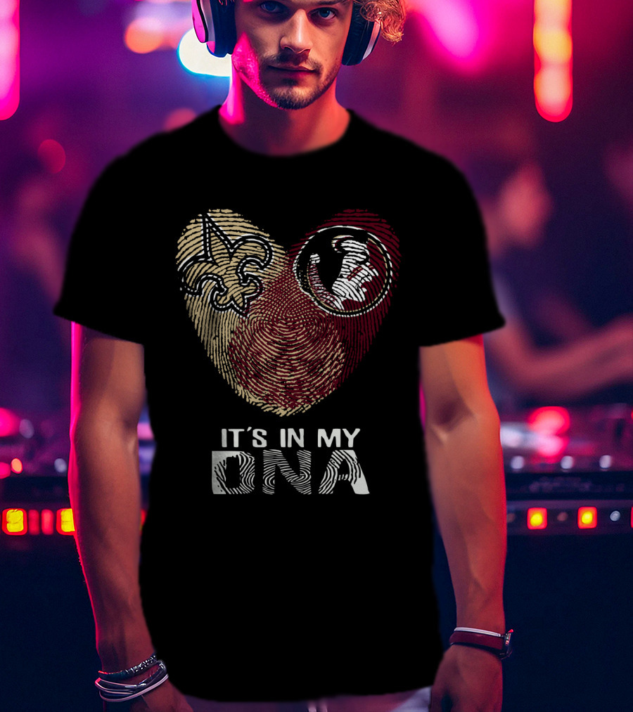 New Orleans Saints Seminoles It's In My DNA T-Shirt