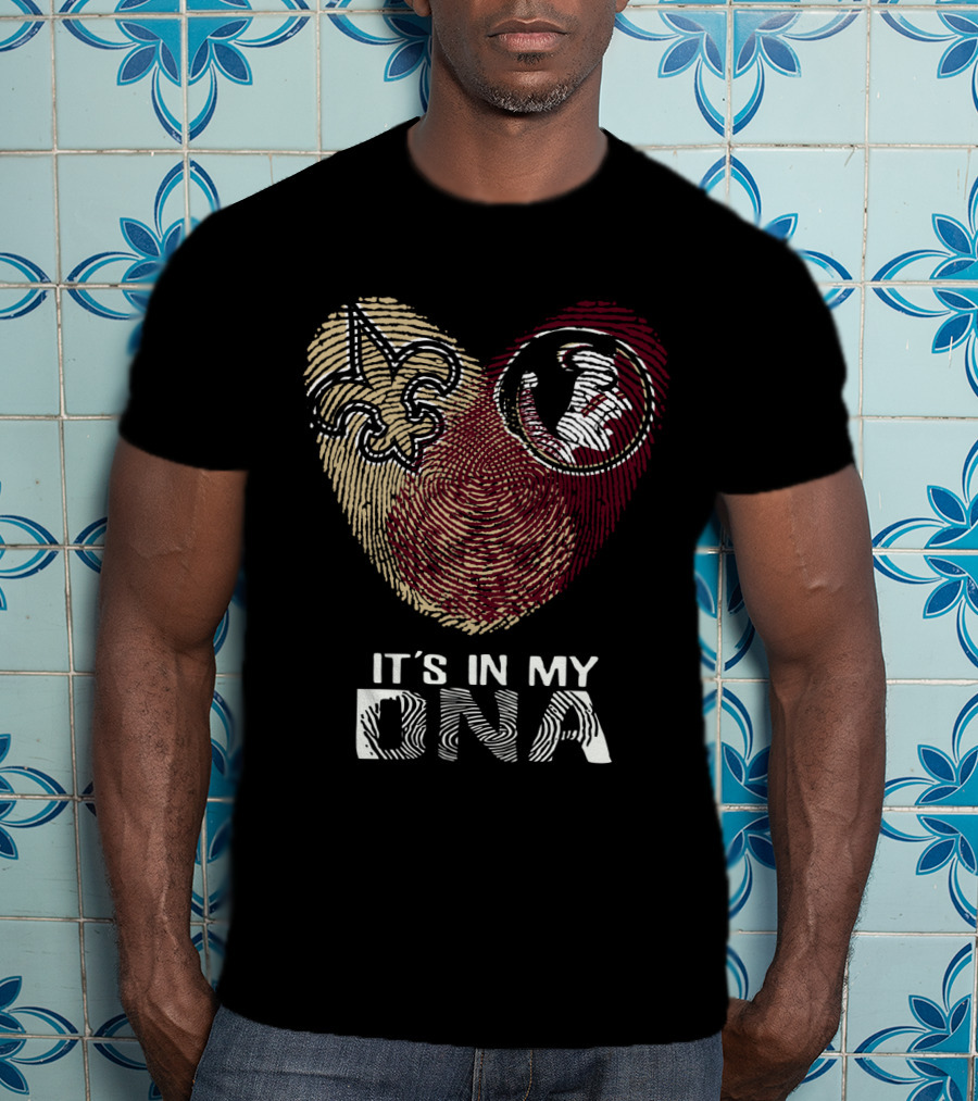 New Orleans Saints Seminoles It's In My DNA T-Shirt