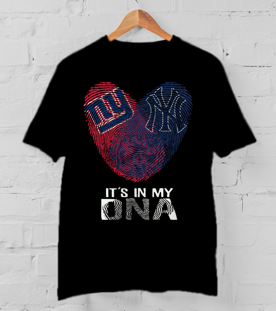Giants Yankees NY It's In My DNA Fingerprint Heart T-Shirt