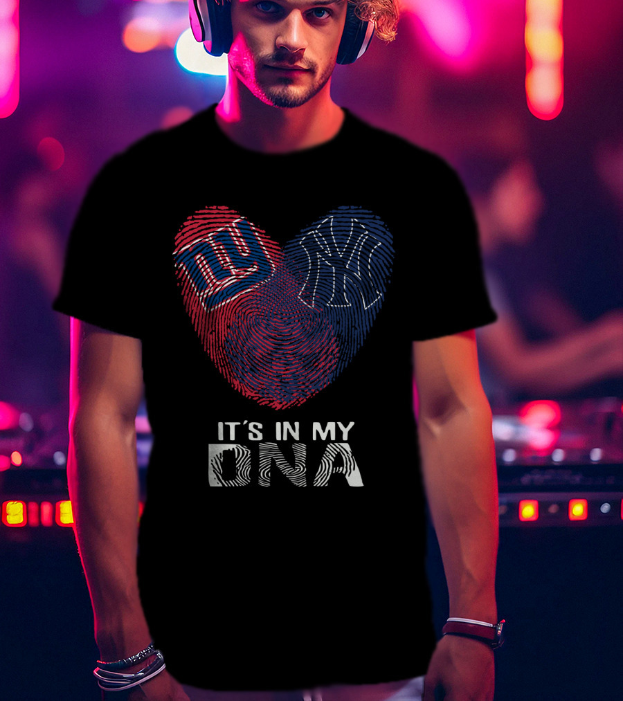 Giants Yankees NY It's In My DNA Fingerprint Heart T-Shirt