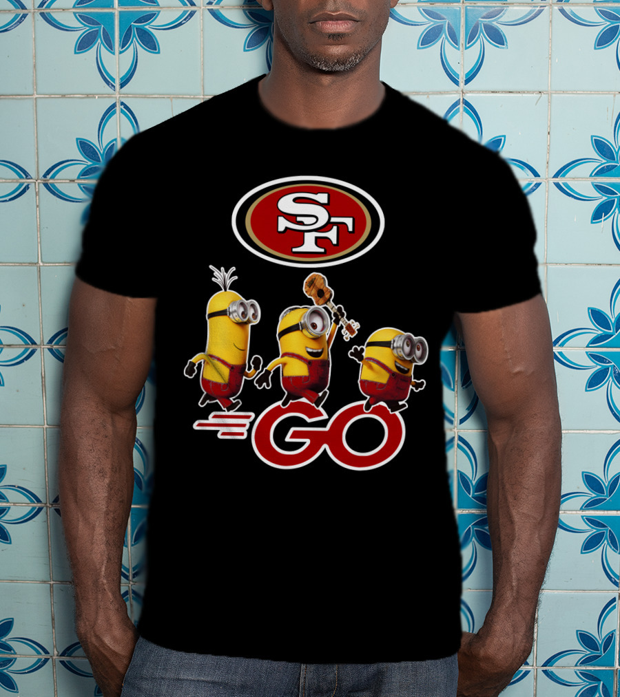 49ers Sf Minions Go T-Shirt