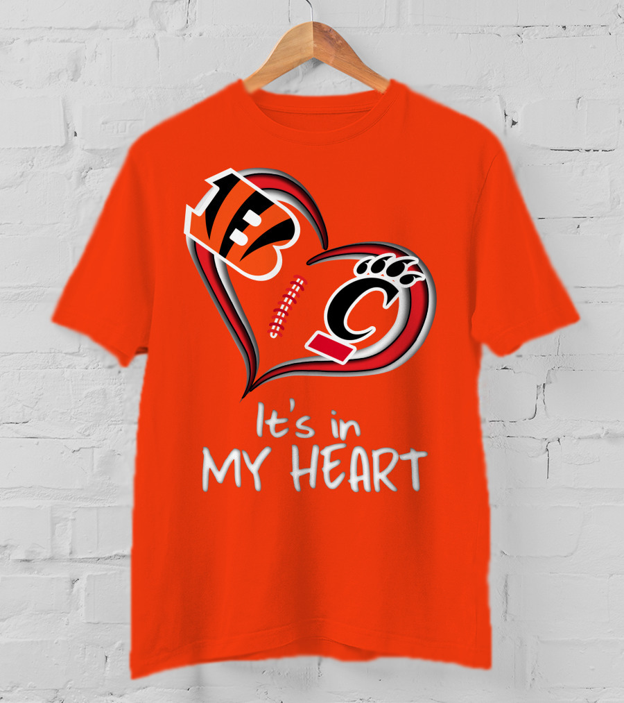 Bengals Bearcats It's In My Heart T-Shirt