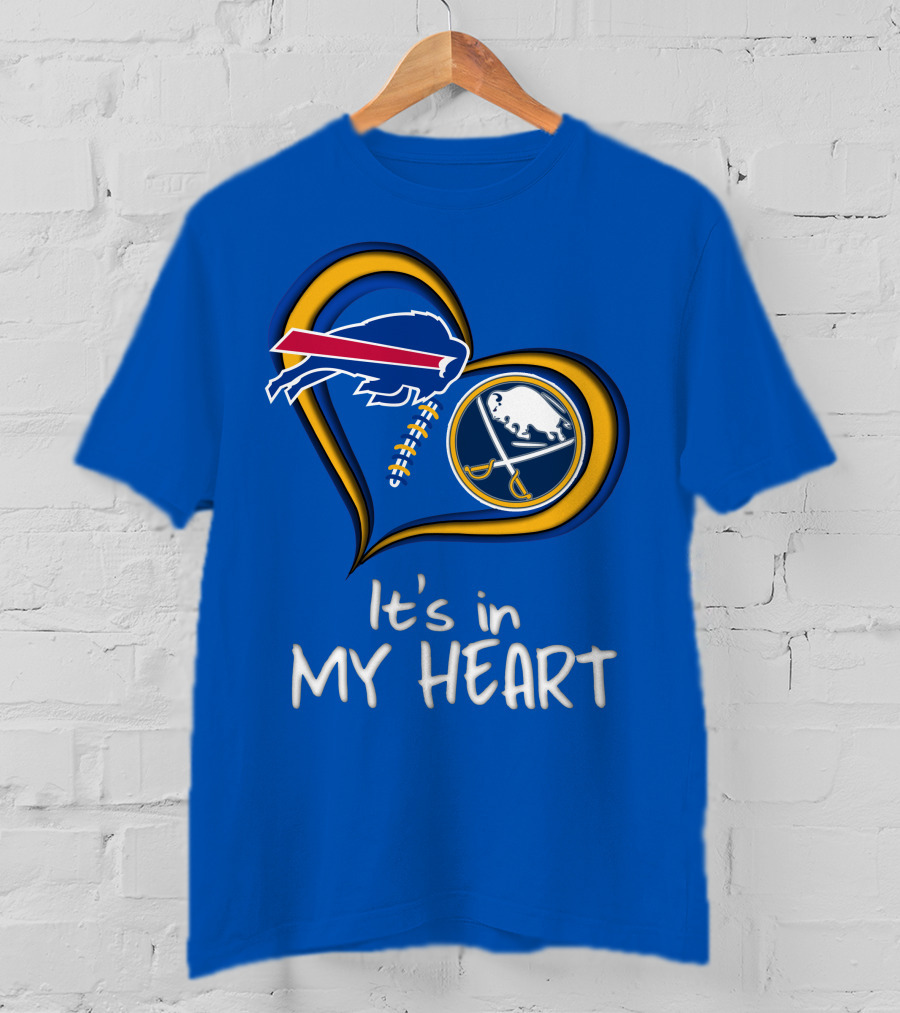 Buffalo Bills Sabres It's In My Heart T-Shirt
