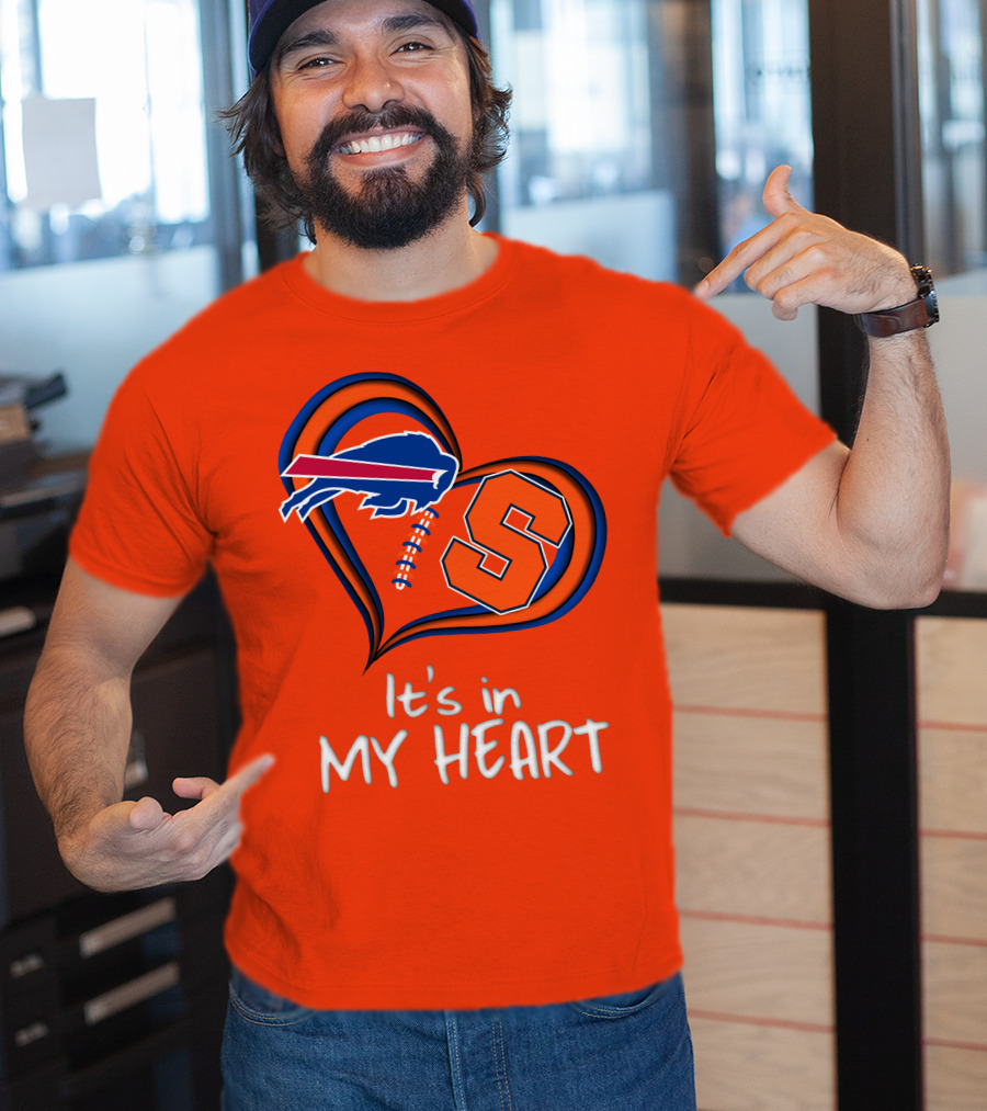 Buffalo Bills Syracuse It's In My Heart T-Shirt