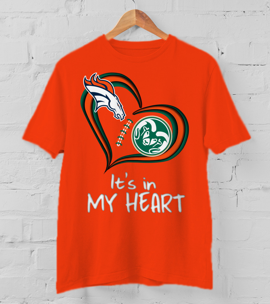 Broncos State Rams It's In My Heart T-Shirt