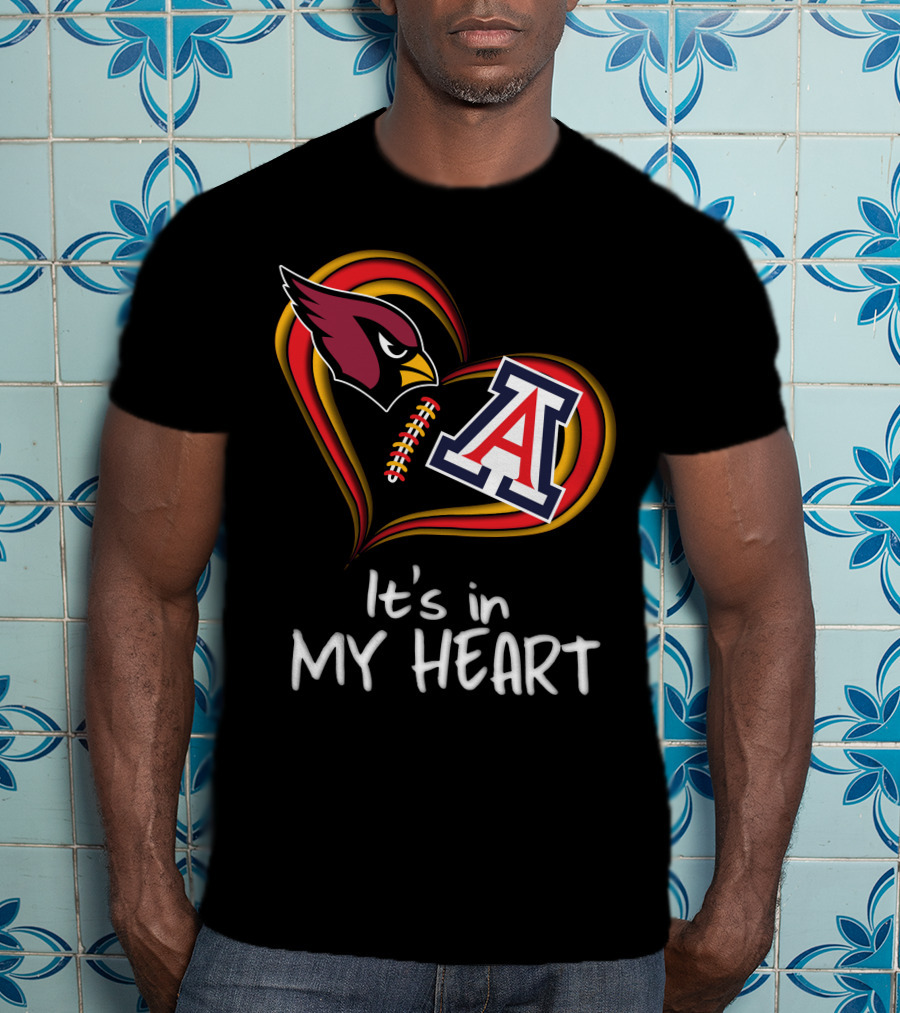 Cardinals Arizona A It's In My Heart T-Shirt