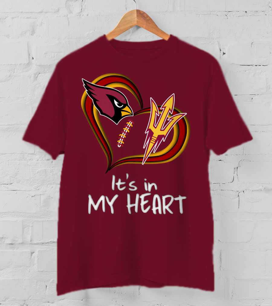 Arizona Cardinals Sun Devils It's In My Heart T-Shirt
