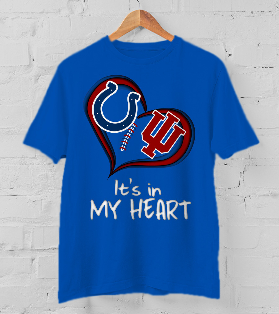 Colts Hoosiers It's In My Heart T-Shirt
