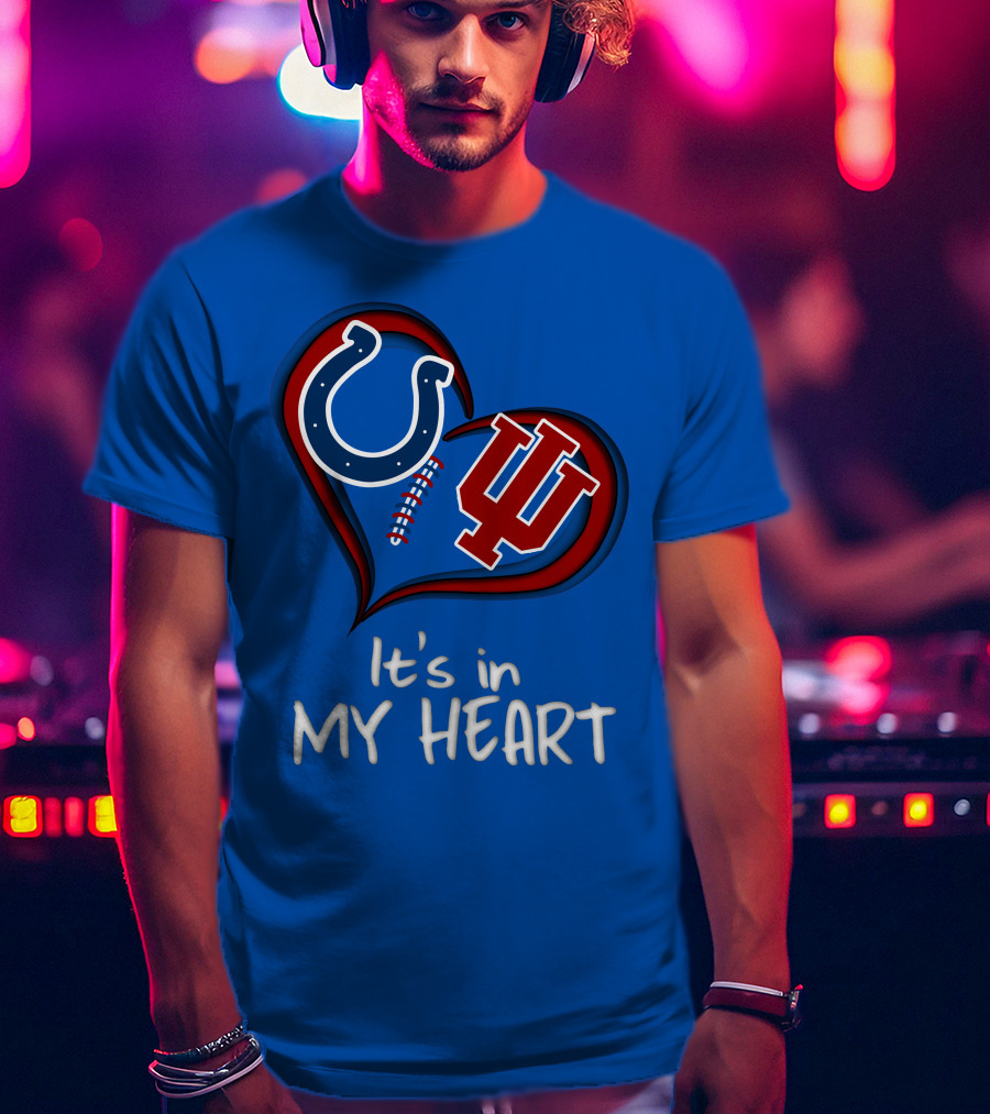 Colts Hoosiers It's In My Heart T-Shirt
