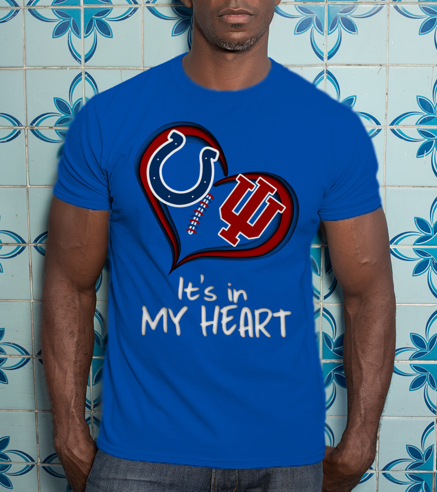 Colts Hoosiers It's In My Heart T-Shirt