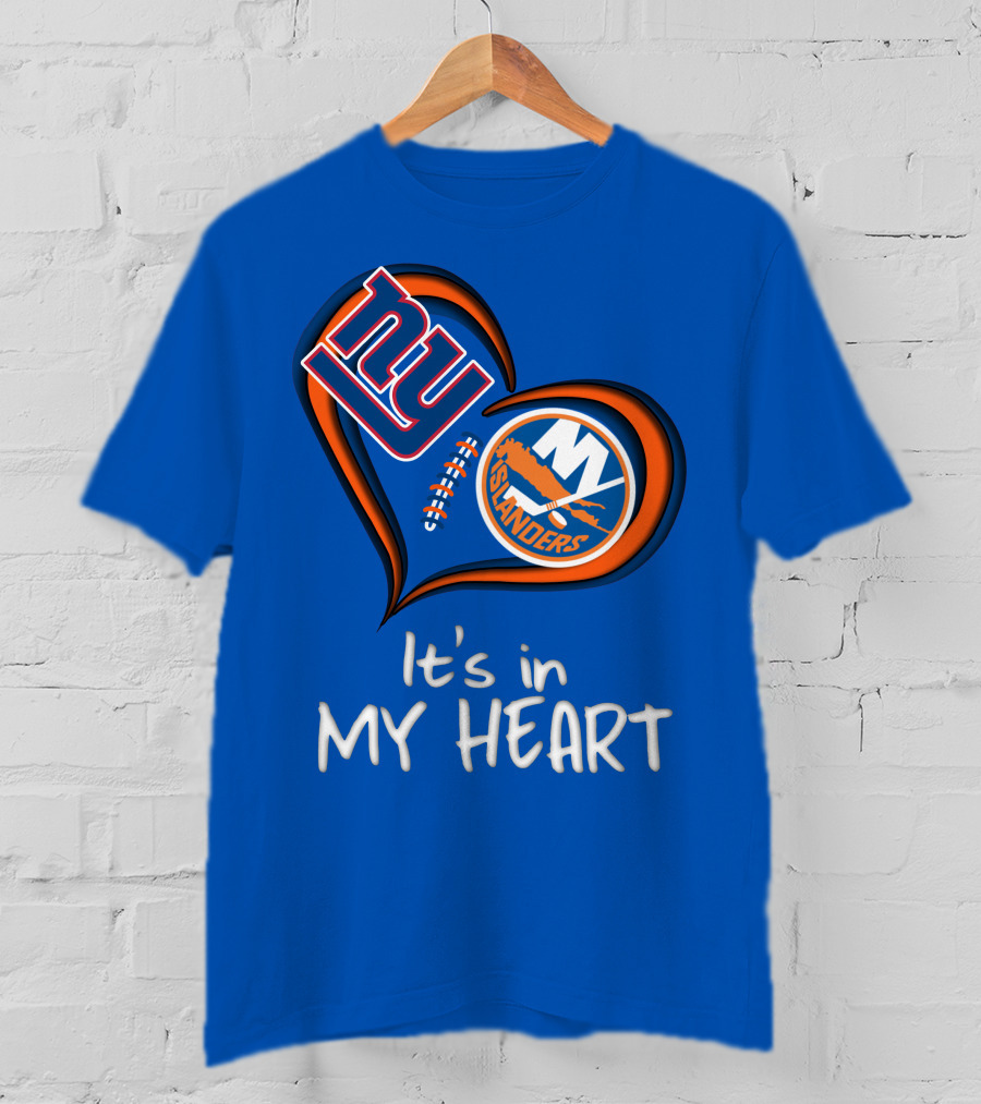 Ny Giants Islanders It's In My Heart T-Shirt