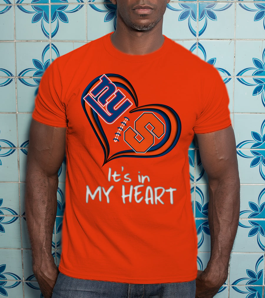 NY Giants Syracuse Orange It's In My Heart T-Shirt