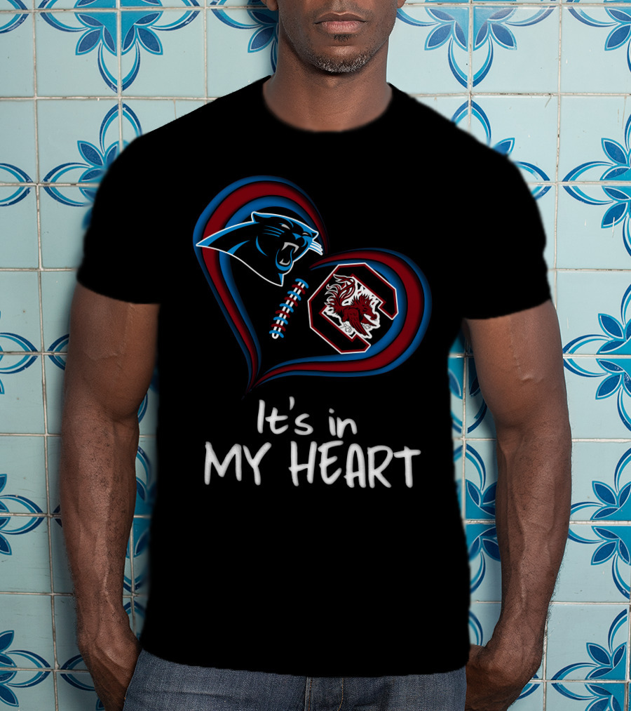 It's Panthers And Gamecocks In My Heart T-Shirt