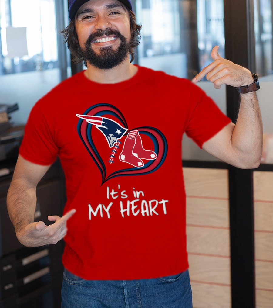 It's In My Heart Patriots Red Sox T-Shirt