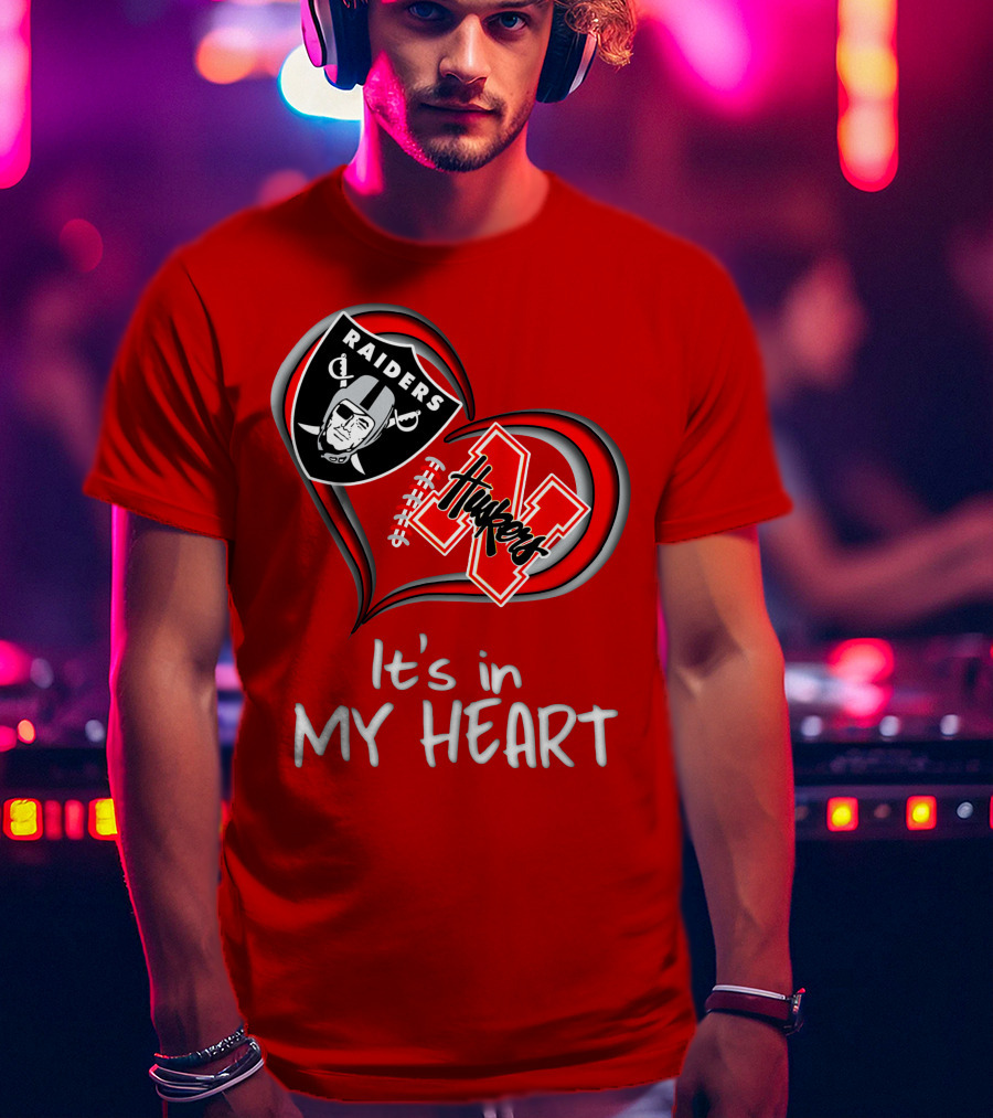 Raiders Huskers It's In My Heart T-Shirt