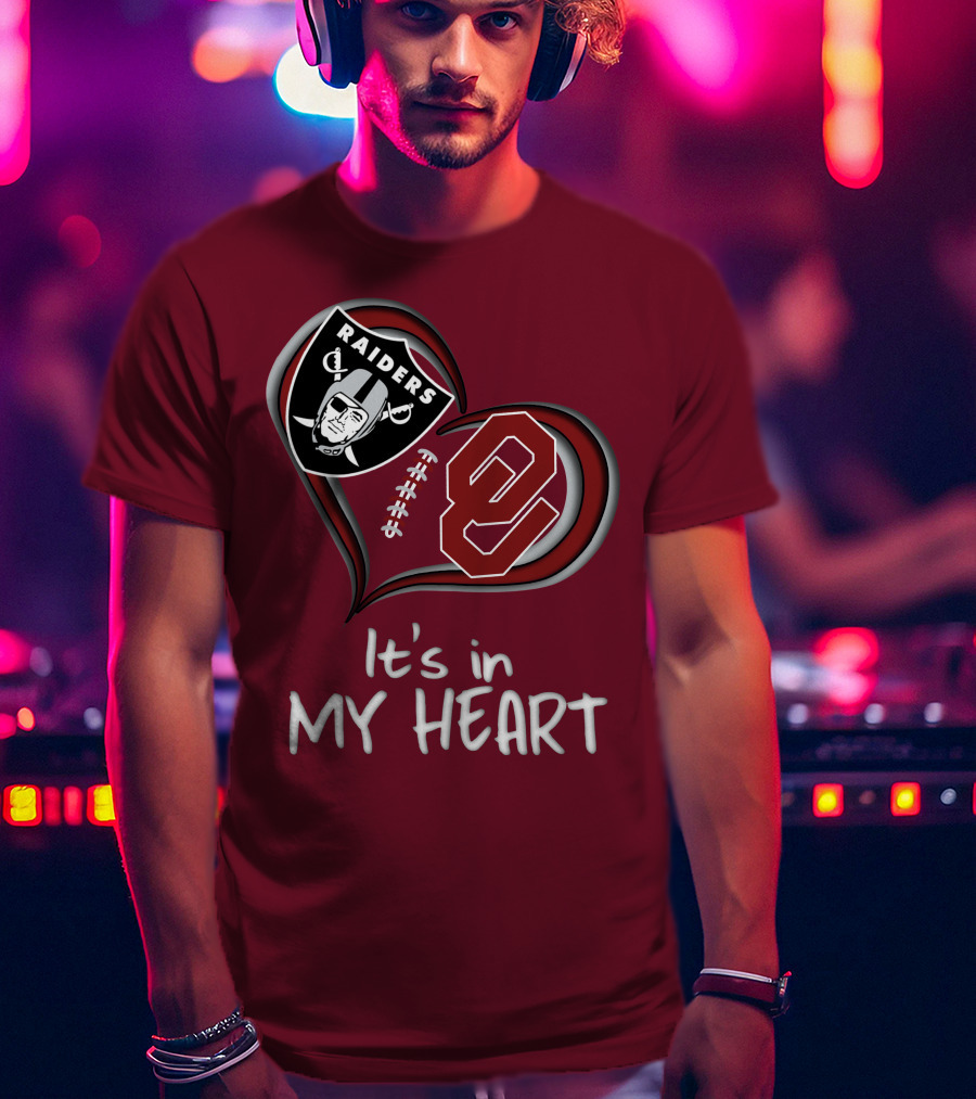 Raiders Sooners It's In My Heart T-Shirt