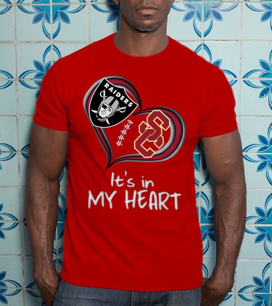 Raiders Trojans It's In My Heart T-Shirt