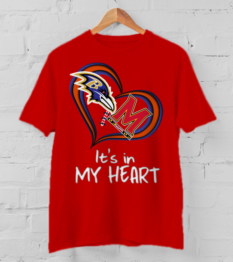 It's In My Heart Ravens Maryland T-Shirt