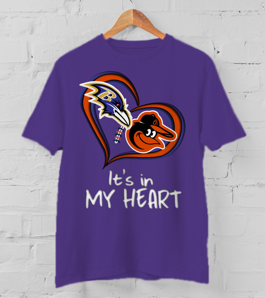 Ravens Orioles It's In My Heart T-Shirt