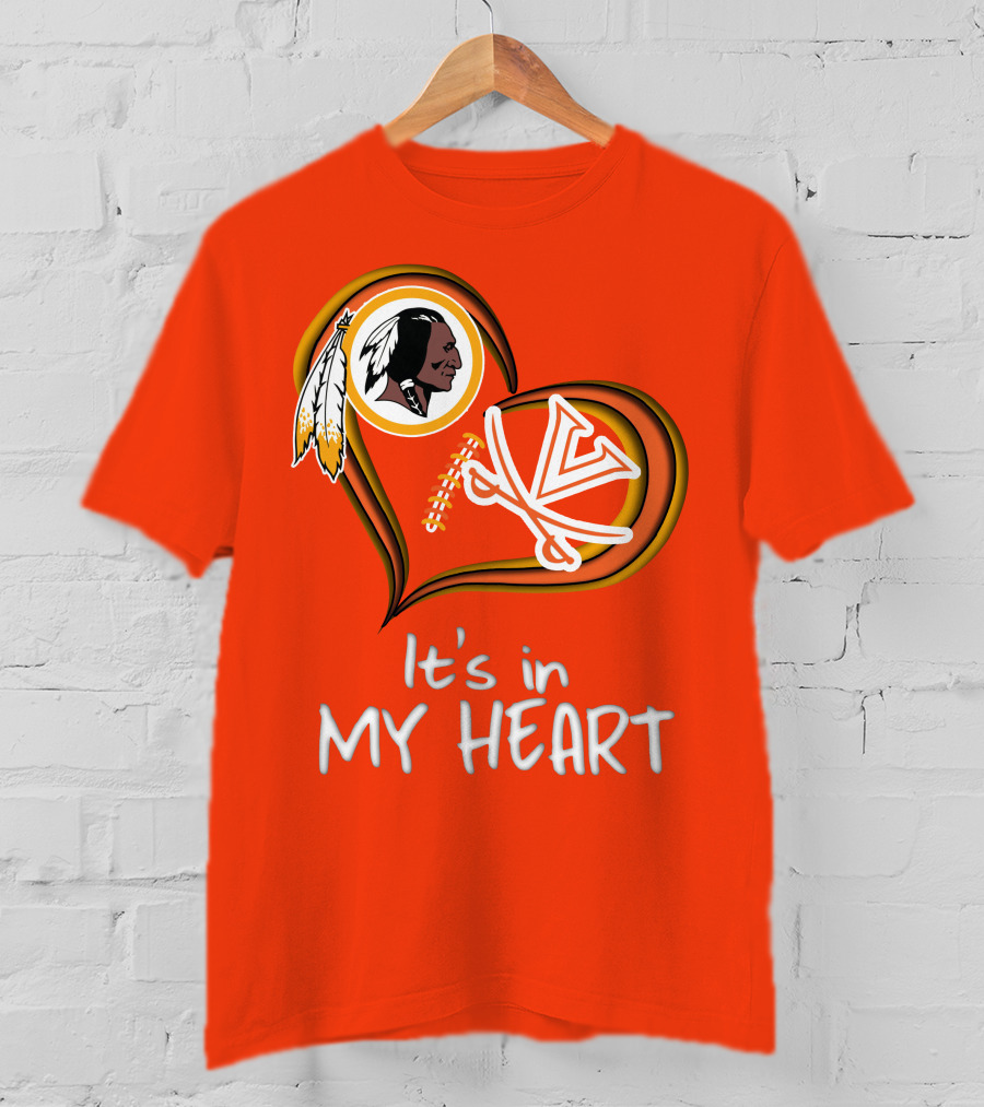 Redskins Virginia Cavaliers It's In My Heart T-Shirt