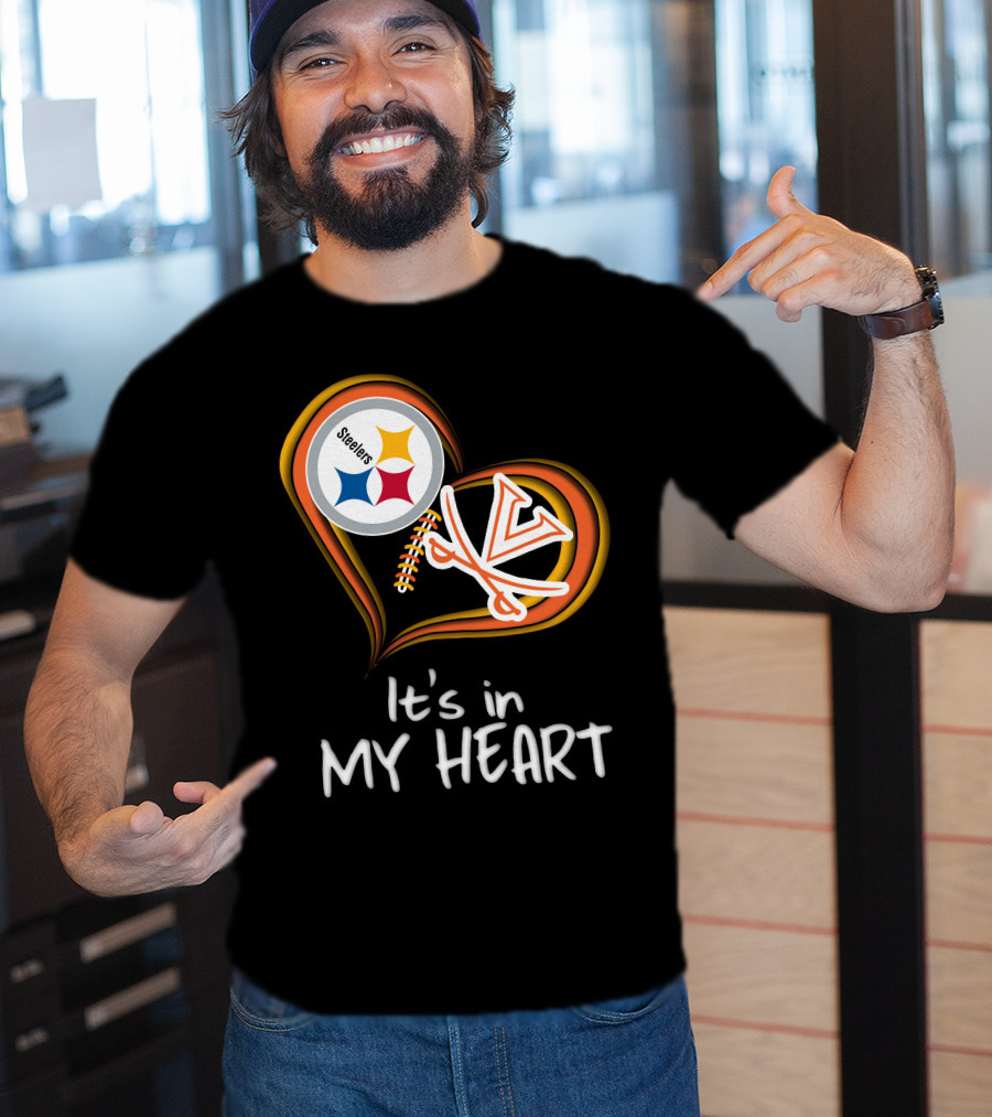 Steelers Virginia Cavaliers It's In My Heart T-Shirt