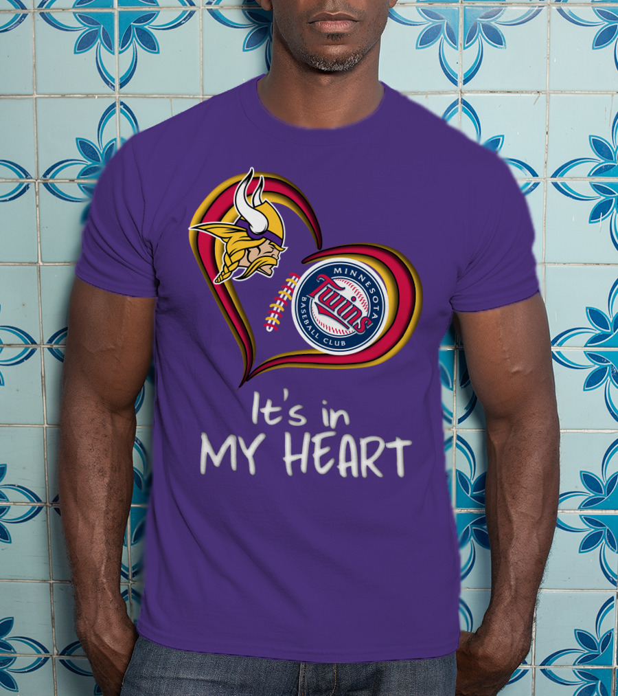 Minnesota Vikings Twins Baseball Club It's In My Heart T-Shirt