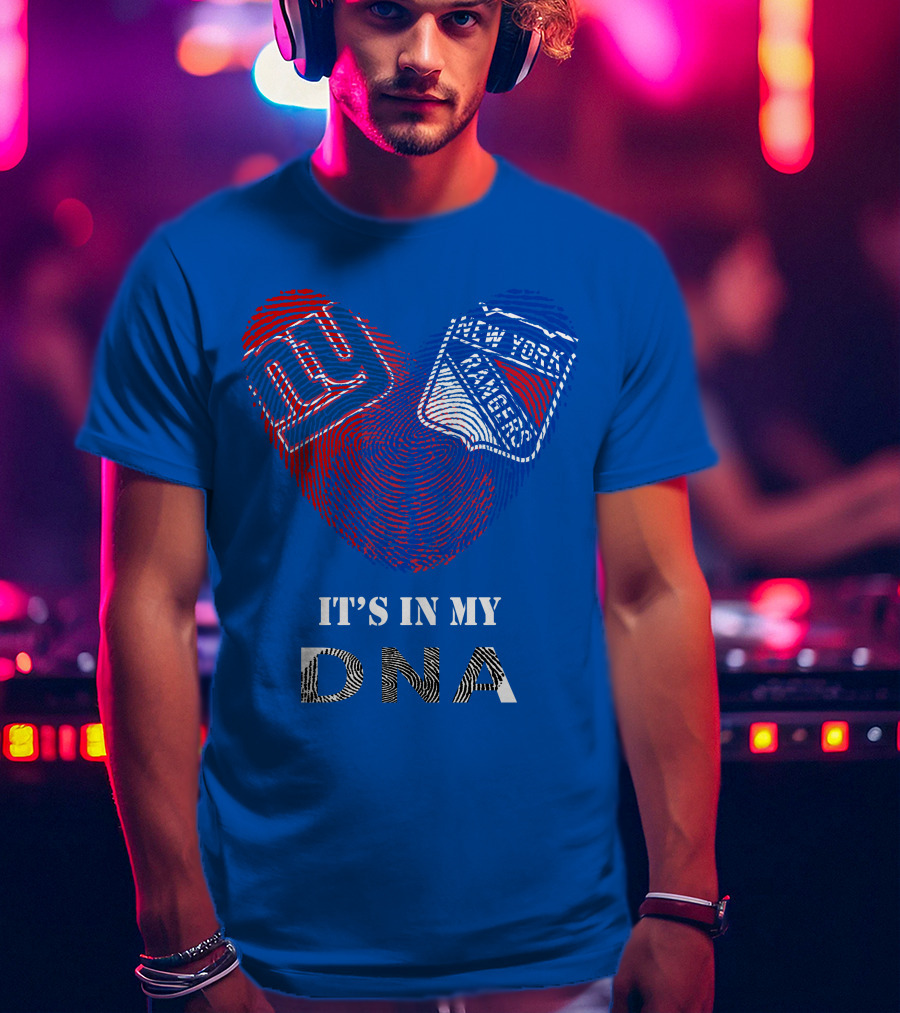 Giants New York Rangers It's In My Dna T-Shirt