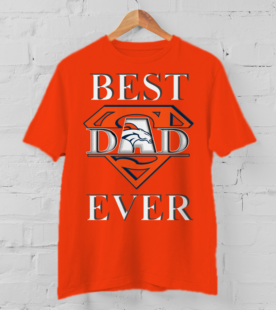 Best Dad Ever Broncos Superman T-Shirt