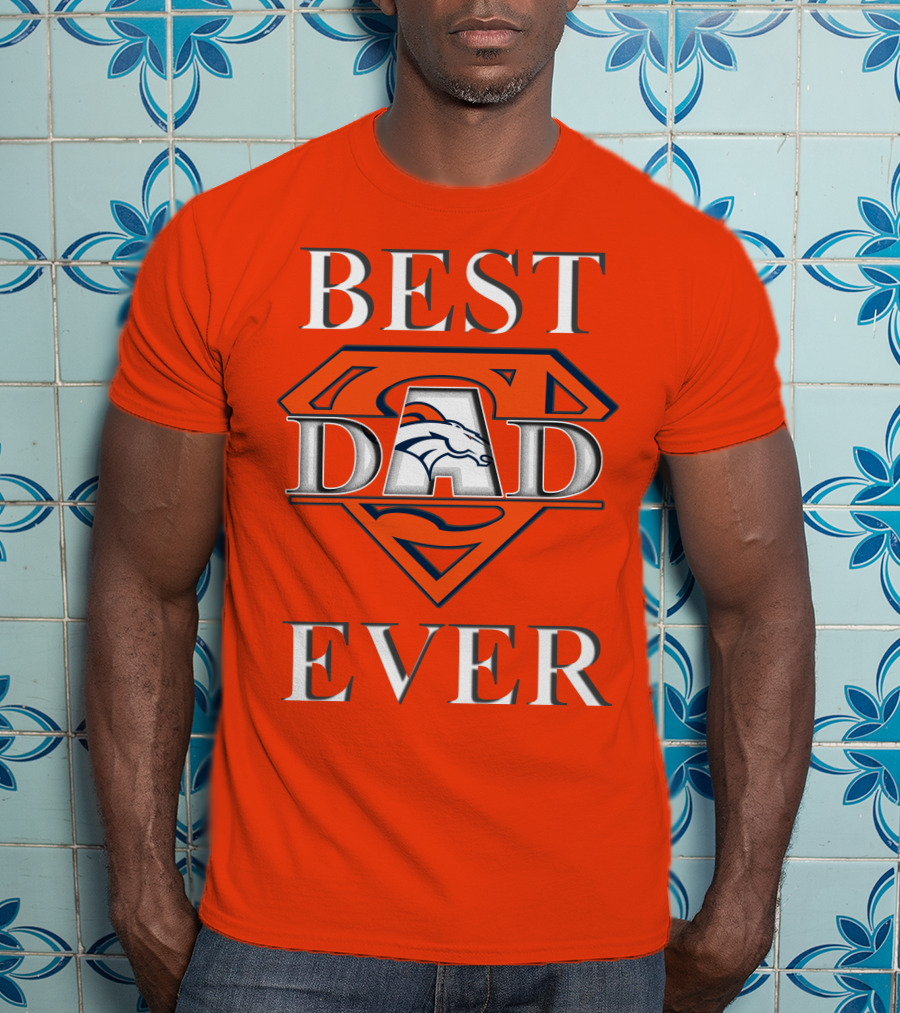Best Dad Ever Broncos Superman T-Shirt