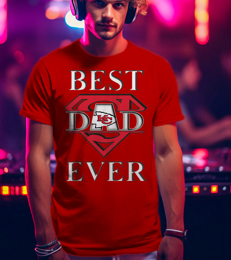 BEST DAD EVER Chiefs Logo Red Superman Shield T-Shirt