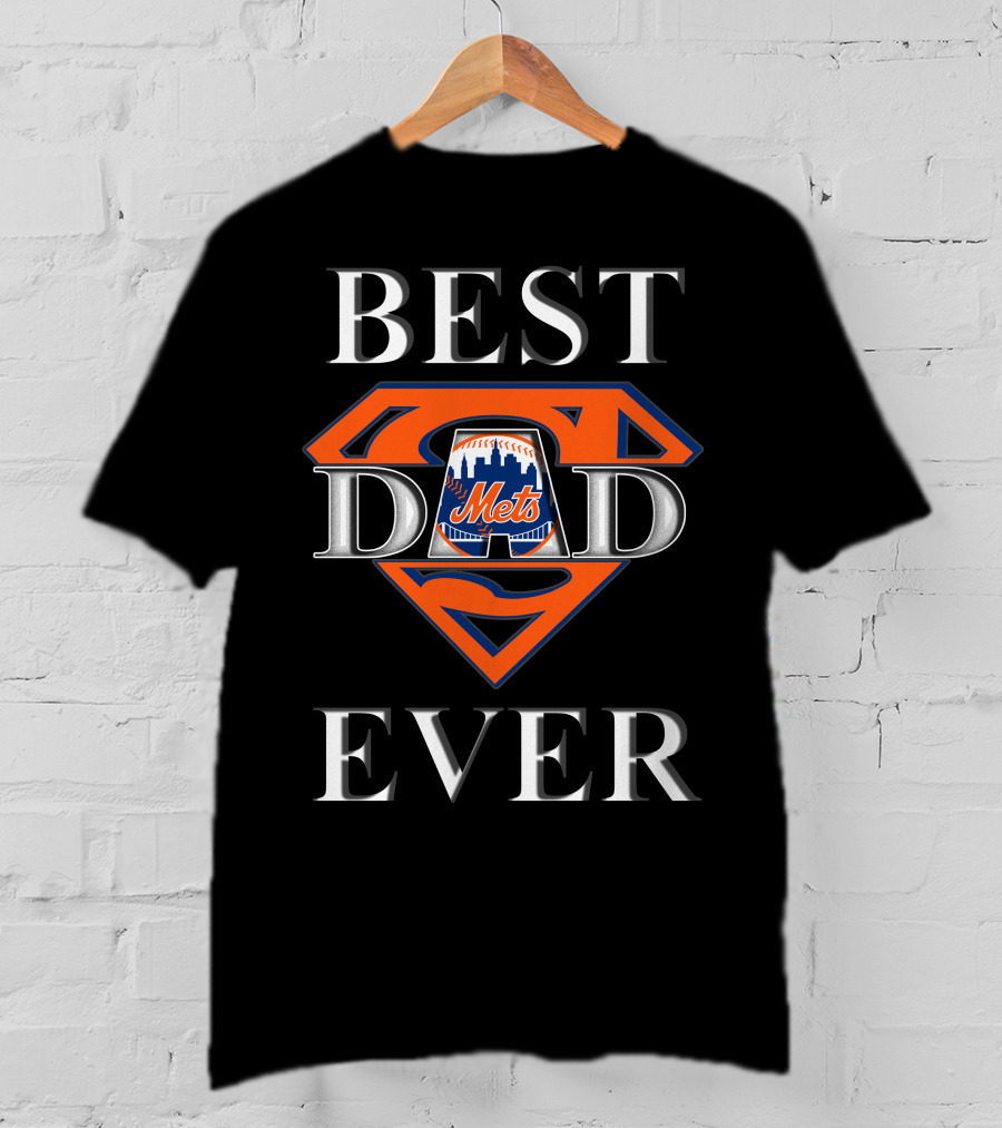 BEST DAD EVER Mets Superman T-Shirt