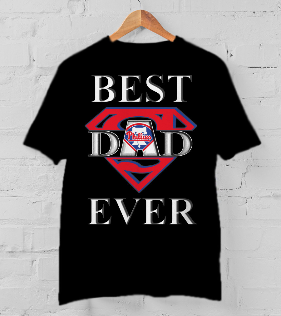 Best Dad Ever Phillies Superman T-Shirt