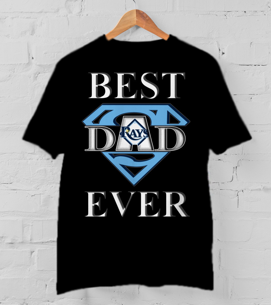 Best Dad Ever Tampa Bay Rays Super Dad T-Shirt