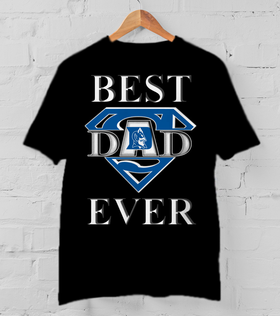 Duke Blue Devils Best Dad Ever Super Dad T-Shirt
