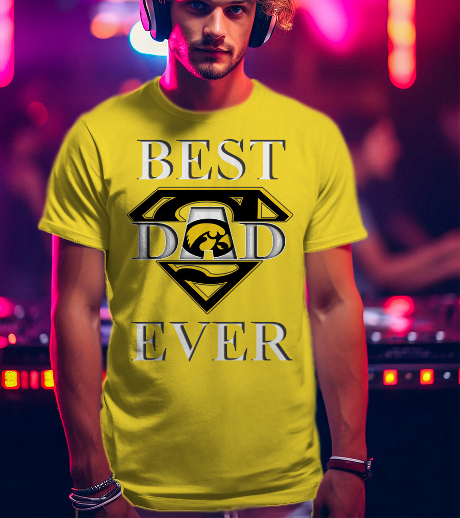 Best Dad Ever Iowa Hawkeyes Superman T-Shirt