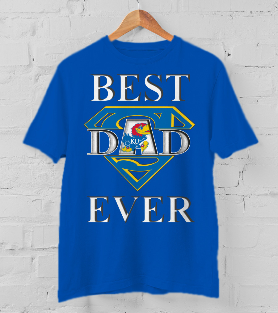 Best Dad Ever Kansas Jayhawks Super Dad T-Shirt