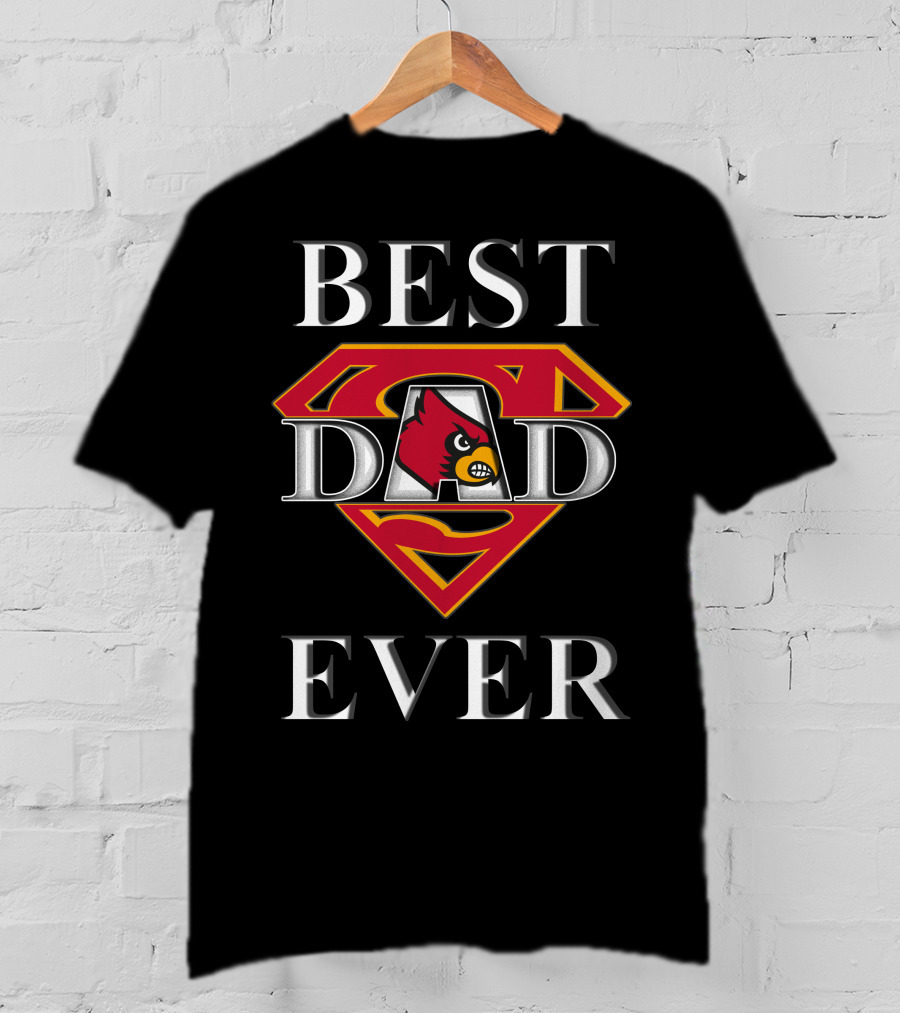 Best Dad Ever Louisville Cardinals Superman T-Shirt