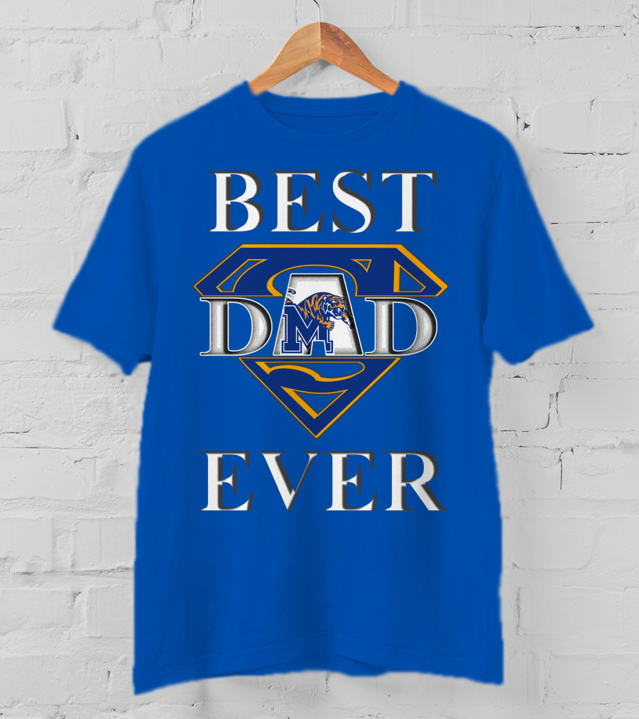 BEST DAD EVER Memphis Tigers Super Dad T-Shirt