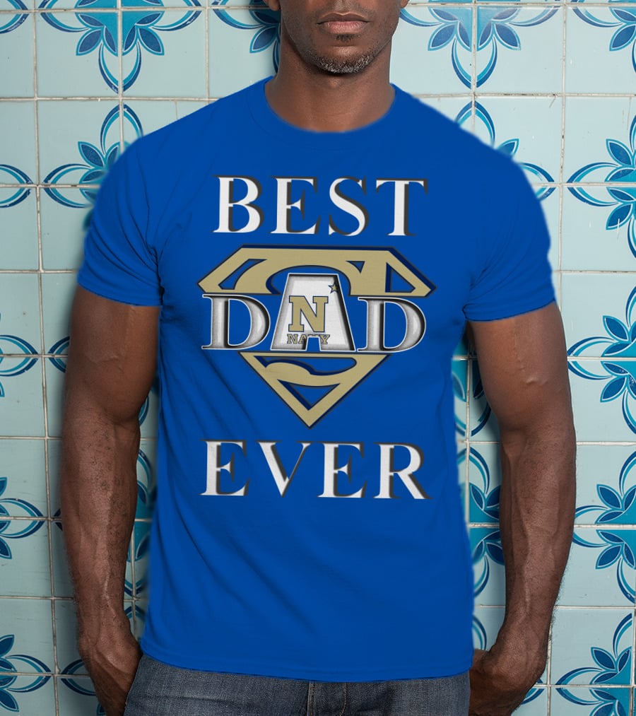 Navy Midshipmen Best Dad Ever Superman T-Shirt