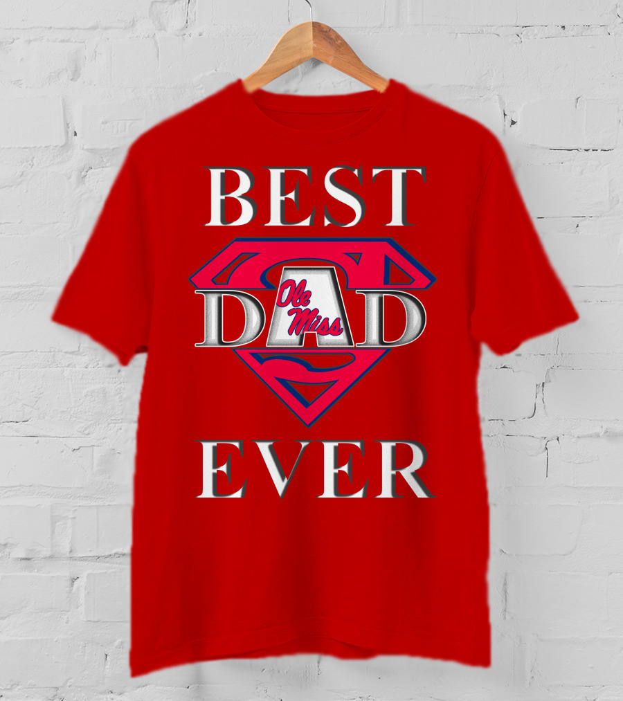 Ole Miss Best Dad Ever Superman T-Shirt
