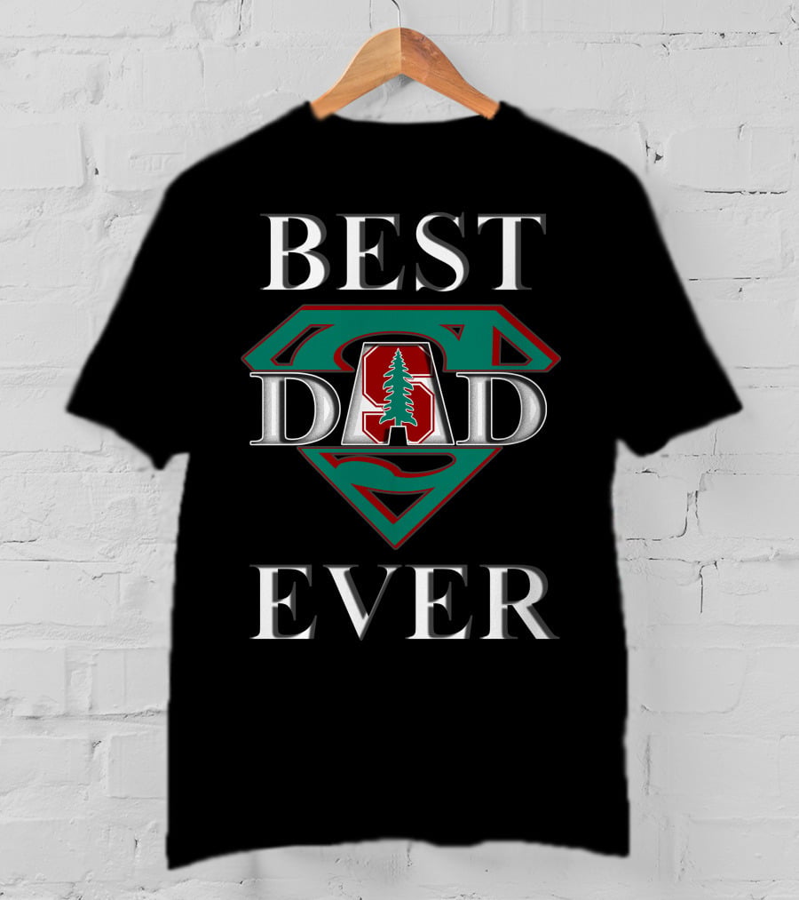 Stanford Cardinal Best Dad Ever Super Dad T-Shirt