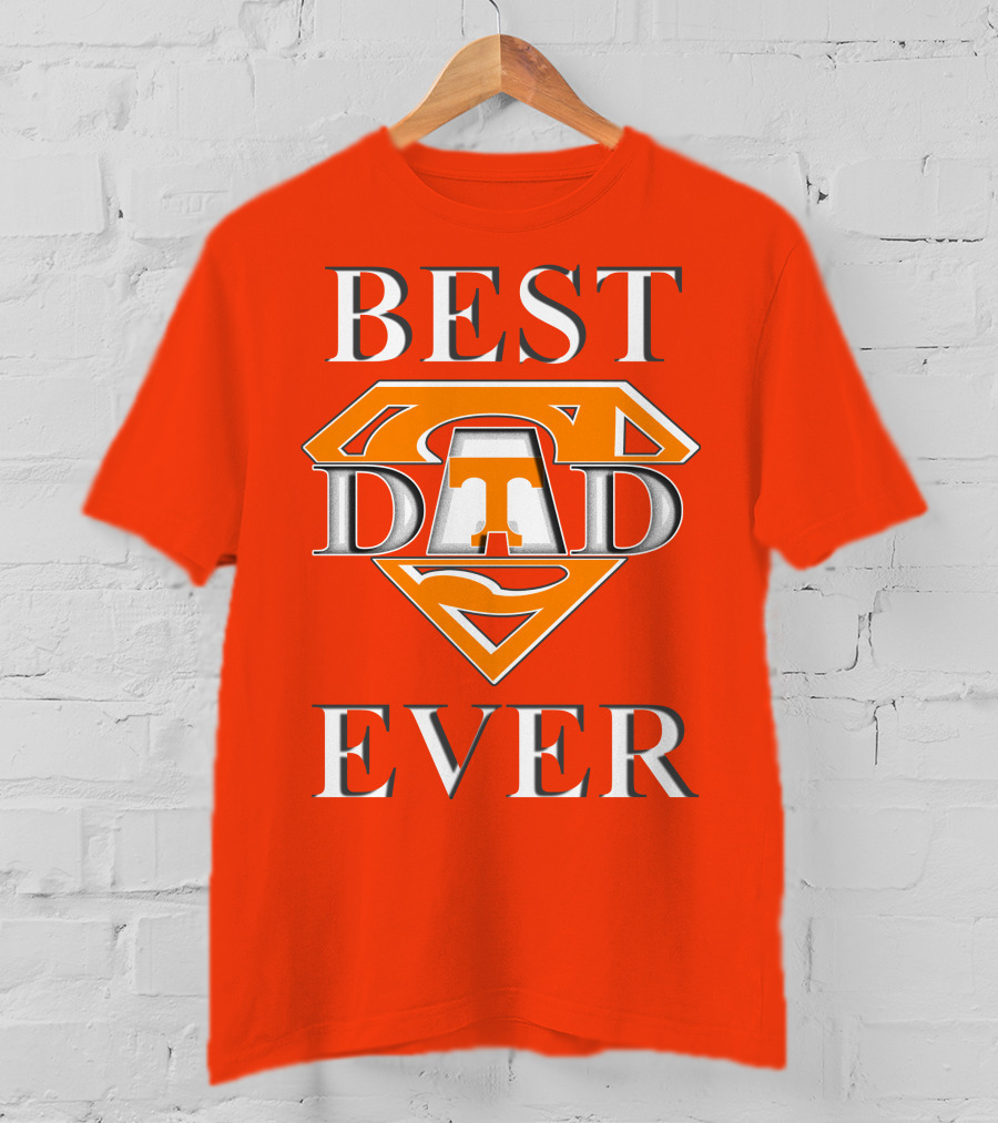 Tennessee Volunteers Best Dad Ever Super T T-Shirt
