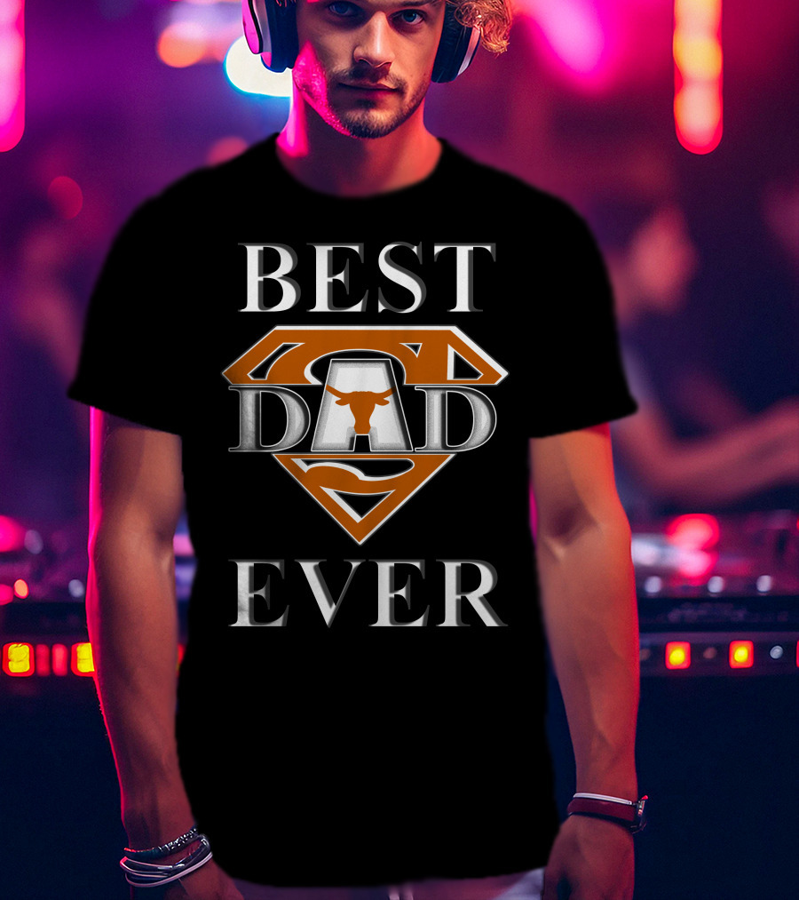 Best Dad Ever Texas Longhorn Superman T-Shirt