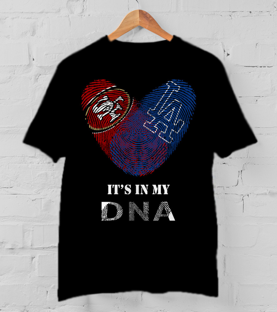 49ers Dodgers Heart It's In My Dna T-Shirt