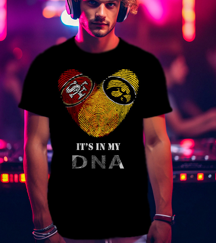 49ers Iowa Hawkeyes Logos It's In My Dna T-Shirt