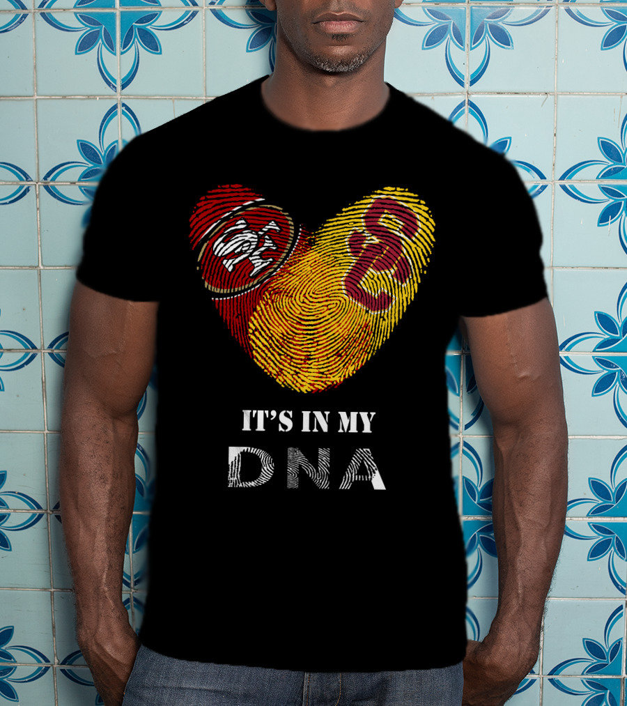 49ers And Usc Trojans It's In My Dna T-Shirt