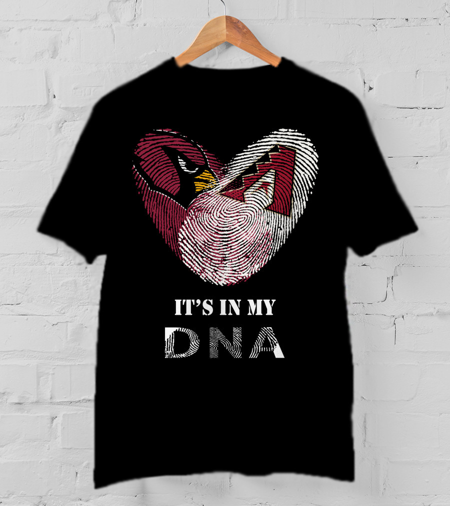 Cardinals Diamondbacks It's In My Dna T-Shirt