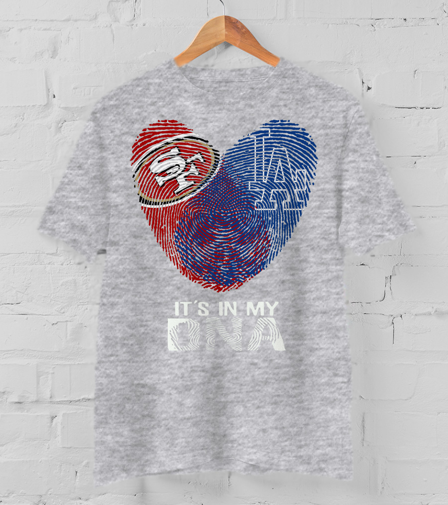 49ers Dodgers Heart Fingerprint It's In My Dna T-Shirt